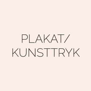Plakater & Kunsttryk